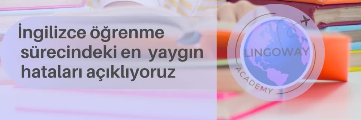 İngilizcede Doğru Bilinen Yanlışlar