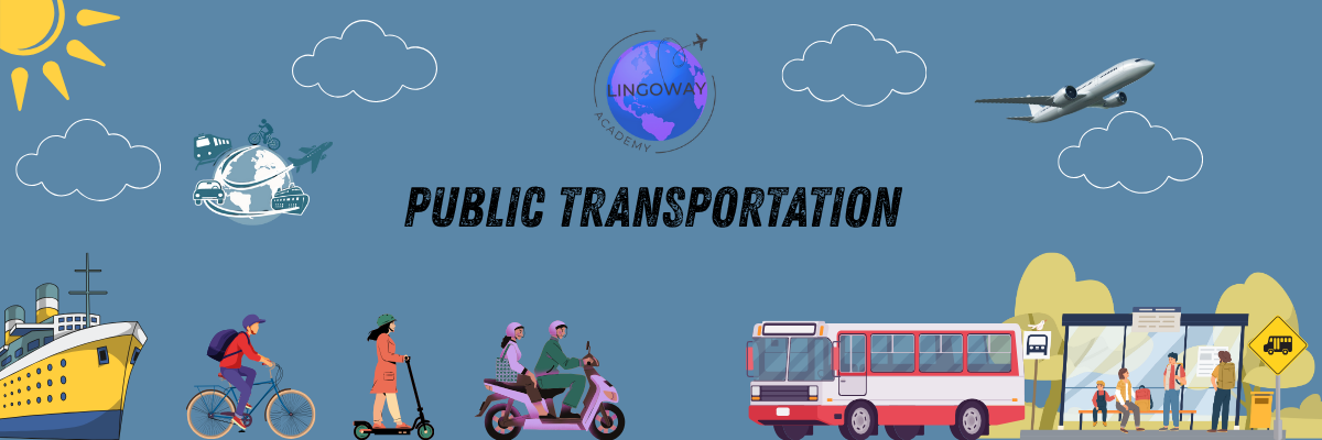 İngilizce’de Taşıtlar ve Seyahat Kalıpları